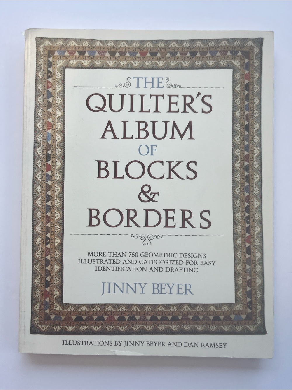 The Quilter's Album of Blocks & Borders Jinny Beyer Quilt Quilting Pattern Book
